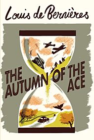 Autumn of the Ace, The