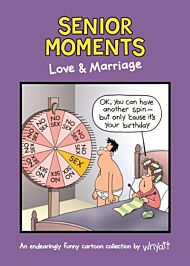 Senior Moments: Love & Marriage