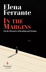 In the Margins. On the Pleasures of Reading and Writing