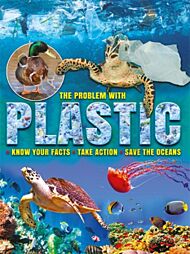 The Problem With Plastic