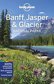 Banff, Jasper & Glacier National Parks