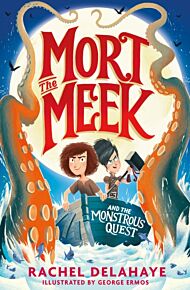 Mort the Meek and the Monstrous Quest