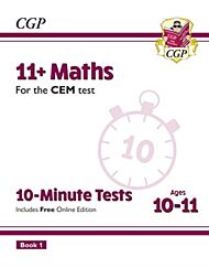 11+ CEM 10-Minute Tests: Maths - Ages 10-11 Book 1 (with Online Edition): unbeatable practice for th