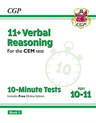 11+ CEM 10-Minute Tests: Verbal Reasoning - Ages 10-11 Book 1 (with Online Edition): unbeatable revi