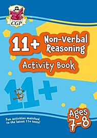 11+ Activity Book: Non-Verbal Reasoning - Ages 7-8