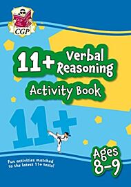 11+ Activity Book: Verbal Reasoning - Ages 8-9