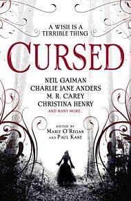 Cursed: An Anthology