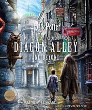 Harry Potter: A Pop-Up Guide to Diagon Alley and Beyon