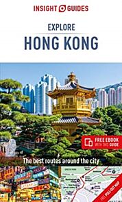 Insight Guides Explore Hong Kong (Travel Guide with Free eBook)