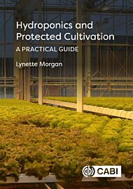 Hydroponics and Protected Cultivation