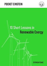 10 Short Lessons in Renewable Energy