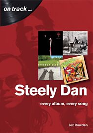 Steely Dan: The Music of Walter Becker & Donald Fagen