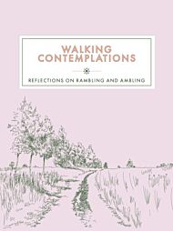 Walking Contemplations