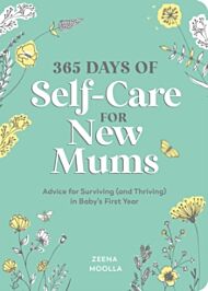 365 Days of Self-Care for New Mums