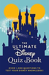 The Ultimate Disney Quiz Book