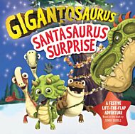 Gigantosaurus - Santasaurus Surprise