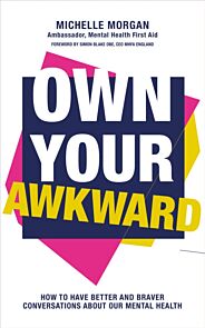 Own Your Awkward