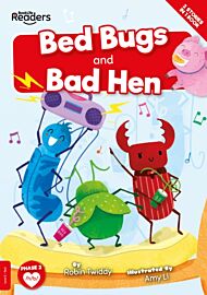 Bed Bugs & Bad Hen