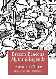 Brecon Beacon Myths and Legends