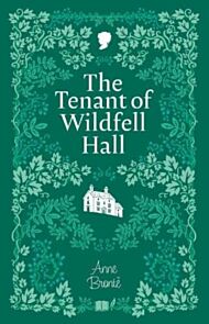 The Tenant of Wildfell Hall