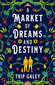 A Market of Dreams and Destiny