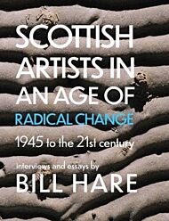 Scottish Artists in an Age of Radical Change