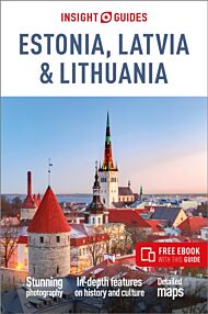 Insight Guides Estonia, Latvia & Lithuania: Travel Guide with Free eBook