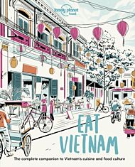 Lonely Planet Eat Vietnam