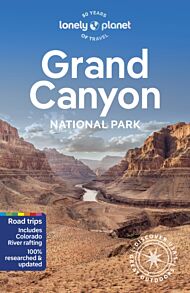 Lonely Planet Grand Canyon National Park