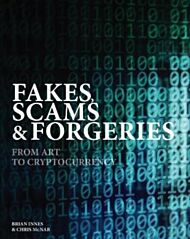 Fakes, Scams & Forgeries