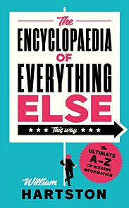 The Encyclopaedia of Everything Else