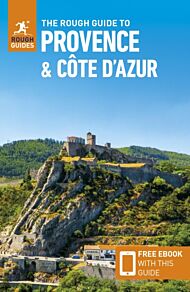 The Rough Guide to Provence & the Cote d'Azur (Travel Guide with Free eBook)