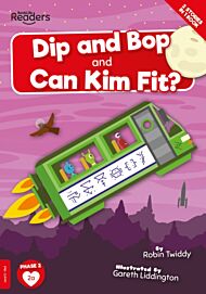 Dip and Bop and Can Kim Fit?