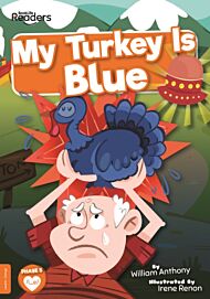 My Turkey Is Blue