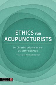 Ethics for Acupuncturists