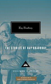 The Stories of Ray Bradbury