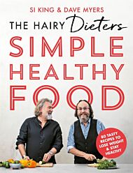 The Hairy Dieters' Simple Healthy Food