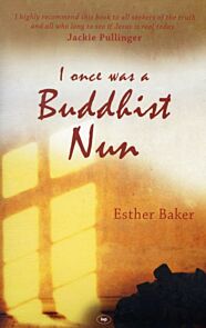 I Once was a Buddhist Nun