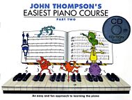 John Thompson's Easiest Piano Course