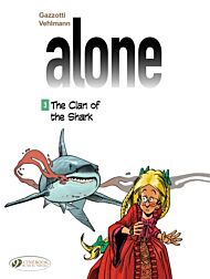 Alone 3 - The Clan Of The Shark