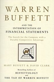 Warren Buffett and the Interpretation of Financial Statements