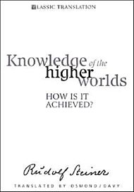 Knowledge of the Higher Worlds