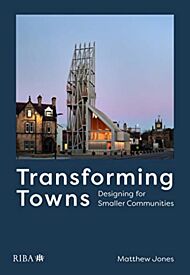 Transforming Towns