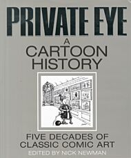 Private Eye a Cartoon History