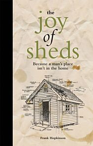 The Joy of Sheds