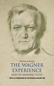 The Wagner Experience