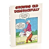 Growing Old Disgracefully: A Look to the Future