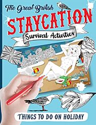 The Staycation Survival Activity Book