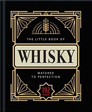 The Little Book of Whisky