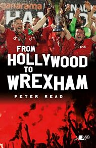 From Hollywood to Wrexham